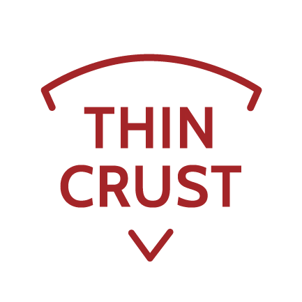 The words "THIN CRUST" outlined in the shape of a pizza slice.