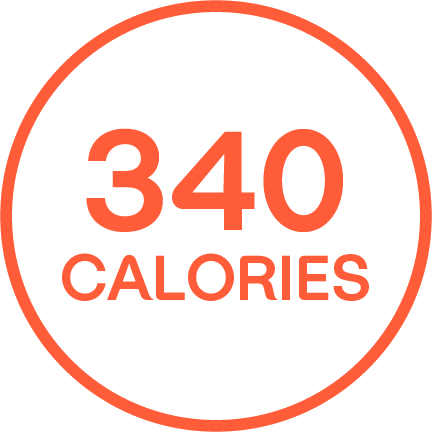"340 CALORIES" written in an orange outlined circle.